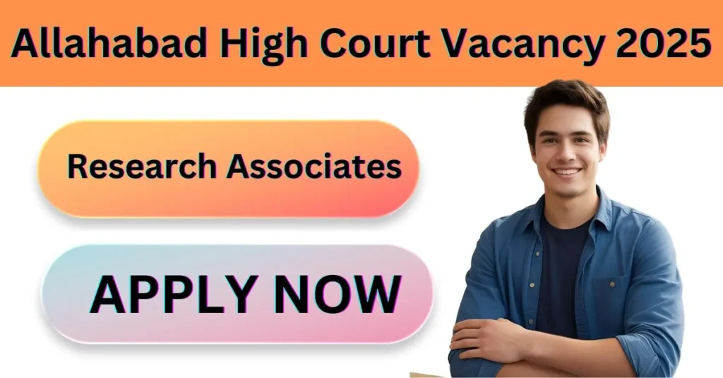 Allahabad High Court Vacancy 2025