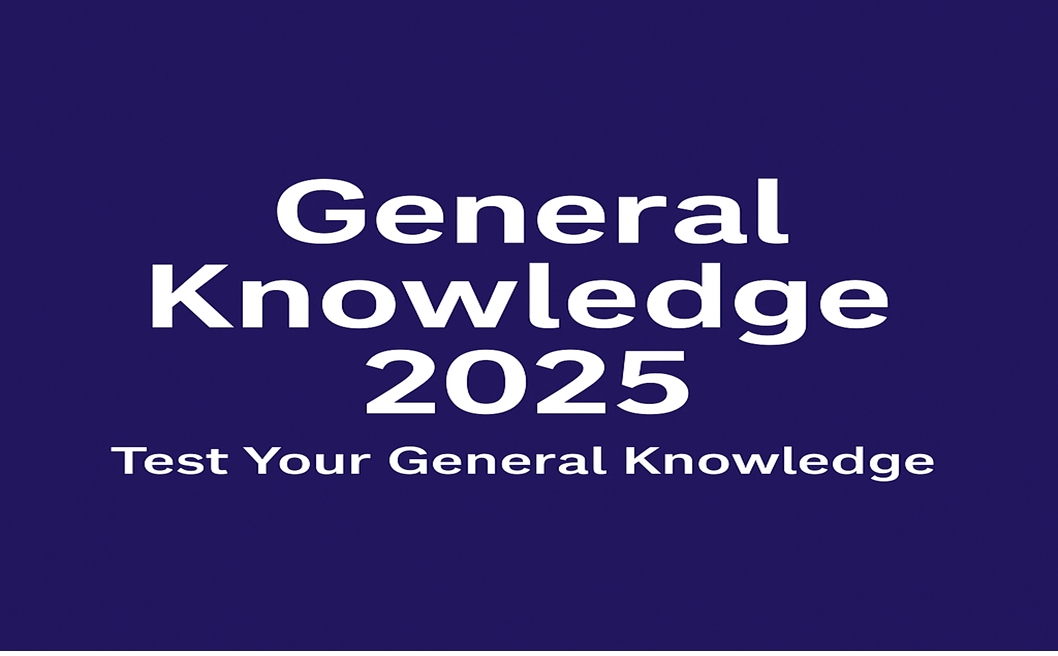 Create image General Knowledge 2025: “Test Your General Knowledge 1200*628