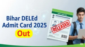 Bihar BSEB DELEd Admit Card 2025