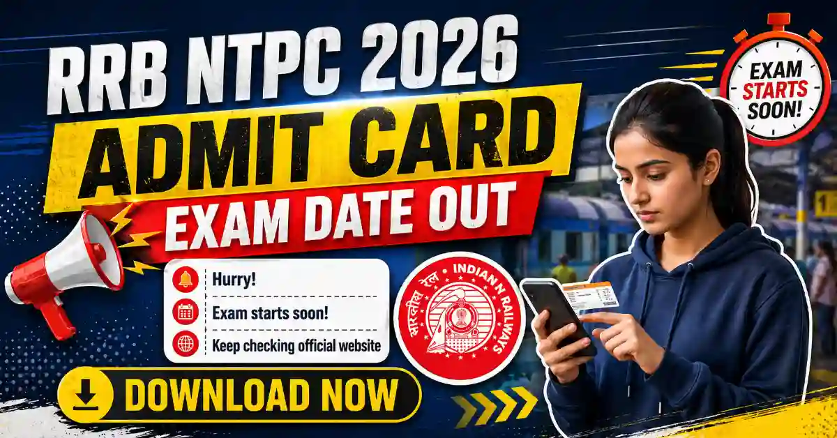 RRB NTPC Under Graduate Admit Card 2026