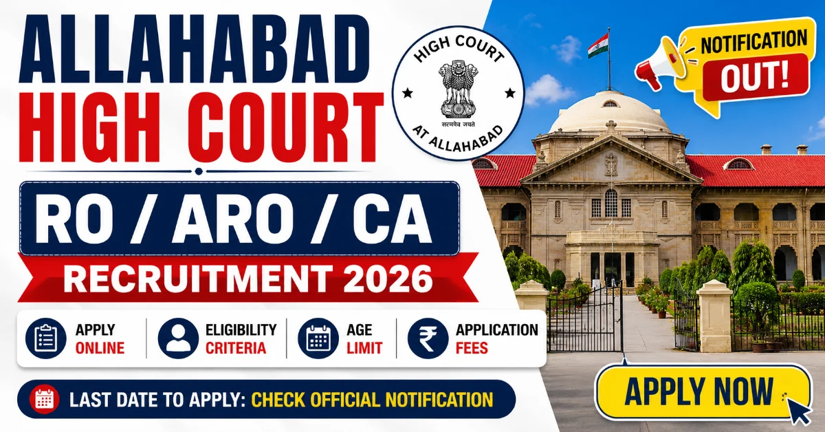 Allahabad High Court RO / ARO / CA Recruitment 2026